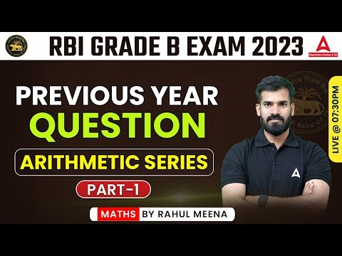 PYQ Arithmetic Series Part #1 | RBI Grade B Maths Questions | RBI Grade B 2023