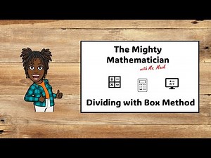 Mastering Division with the Box Method