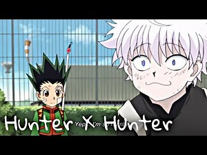 Hunter X Hunter Funny Moments Compilation Part 1