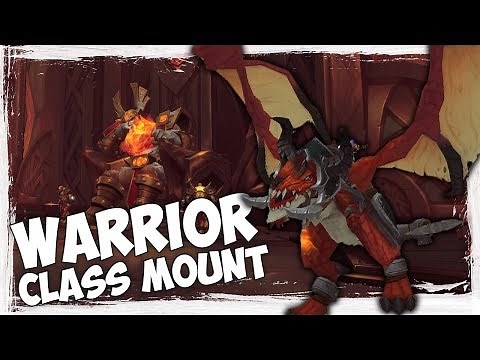 Warrior Class Mount! - World Of Warcraft