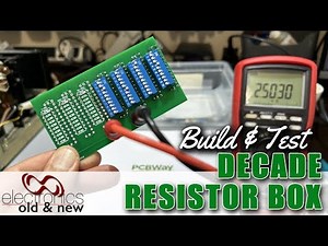 EO&N Really Cheap Decade Resistor Substitution Box - build and testing #PCBWay#