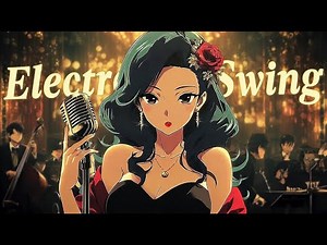 1-Hour Electro Swing Vocal Mix「Moonlit Masquerade」| Workout＆Dance Background Music Upbeat