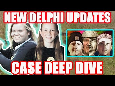 UPDATE! The Delphi Murders | Who Really Murdered Abby and Libby?