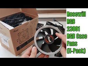 Rosewill RGBF-23001 120mm Case Fans (5-Pack) Unboxing
