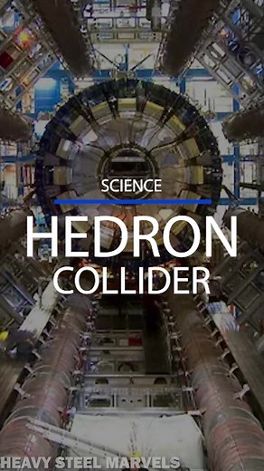 The Large Hedron Collider (World's Largest Particle Accelerator) #hedroncollider #science #worldslargest #bigmachine #particleaccelerator