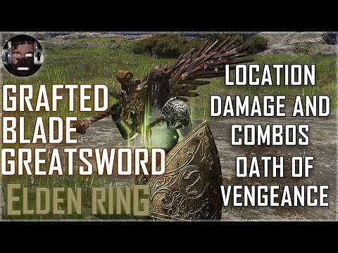 Grafted Blade Greatsword Location & Overview - Elden Ring
