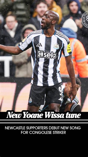 NEWCASTLE’S NEW YOANE WISSA SONG IS A BANGER 🔥 The striker who joined from Brentford last summer missed the first few months of the season through injury, but has scored twice in his first two starts, including a goal in Newcastle’s 3-1 win over Burnley last night 🖤 | Men In Blazers