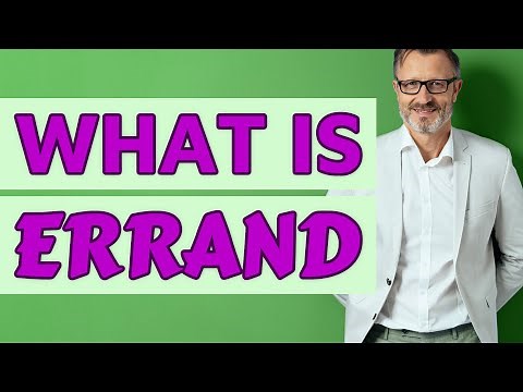Errand | Meaning of errand
