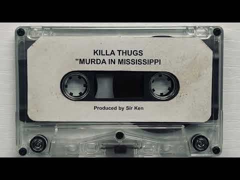 Killa Thugs - Murder In Mississippi (1995) Full Tape