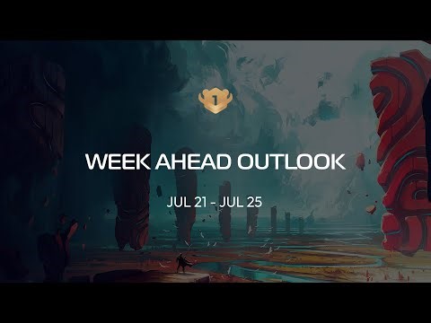 Week Ahead - Jul 21 - 25