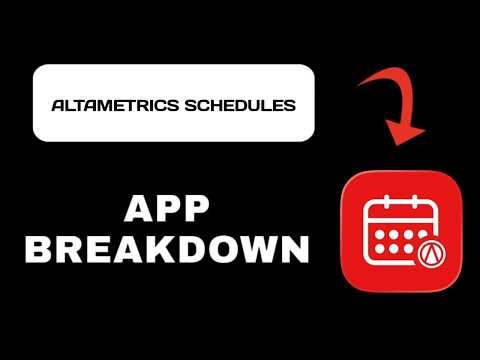 Altametrics Schedules App Explained - What to Expect
