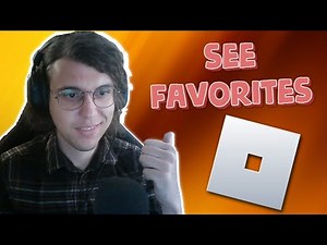 How To See Favorites In Roblox