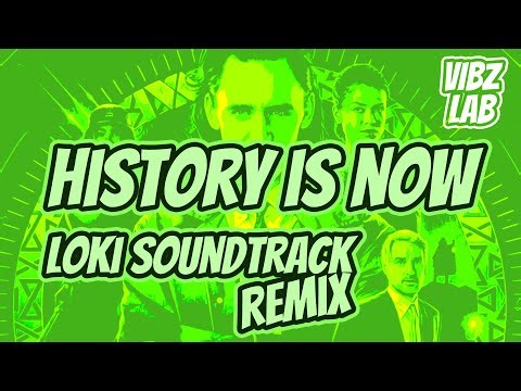 Loki - History is now (VIBZ LAB REMIX) | Nathalie Holt