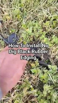 How to install no dig black rubber landscape edging correctly