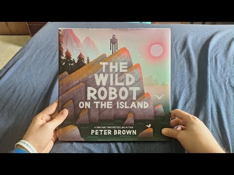 The Wild Robot On The Island (by Peter Brown)