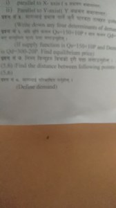 Write down any four determinants of demand.If supply function ... | Filo