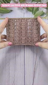 Textured Lace Stitch with Wrapped Vertical Lines #knittingpattern #lacestitch #DIYknitting