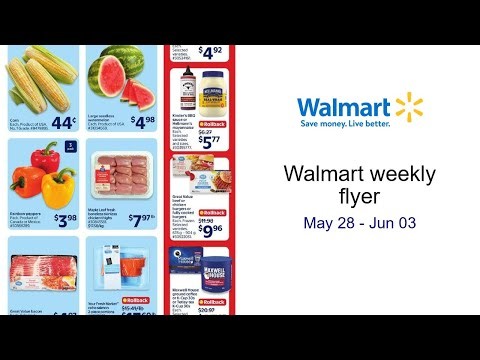 Walmart weekly flyer May 28 - Jun 03