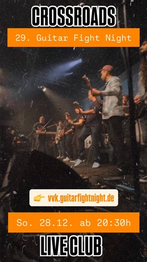 Guitar Fight Night on Instagram: "Same procedure as every year. 🔥 28. Dezember – wir sind zurück! Endlich wieder Bühne. Endlich wieder Gitarren, die brennen. Laut. Leise. Heftig. Echt. Schwitzen, feiern, fühlen – bis der letzte Akkord sitzt. 8 Gitarristen. 8 Duelle. 1 Band. 29. Guitar Fight Night – CROSSROADS. 📍 Live Club Bamberg 🎟 Tickets: vvk.guitarfightnight.de 🕢 Einlass 19:30 · Beginn 20:30 Too old to die young. Let the good times roll. 🎸"