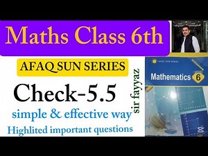 Maths Class 6th | Check 5.5| Unit 5 | exercise 5.5 |afaq sun series| patterns and Algebra | grade 6