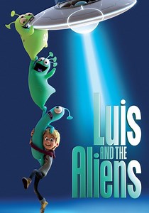 Luis and the Aliens - movie: watch stream online
