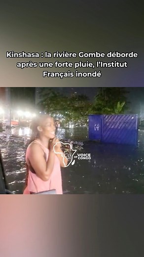48K views · 682 reactions | Kinshasa : la rivière Gombe déborde après...
