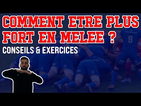 🏉 [RUGBY] 🤼 COMMENT ÊTRE PLUS FORT EN MÊLÉE ? (conseils & exercices)