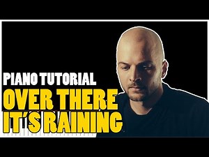 Nils Frahm - Over There It's Raining (Piano Tutorial Synthesia)
