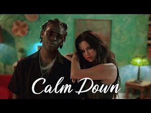 Calm Down - Rema (Lyrics) Ellie Goulding, Ed Sheeran,... MIX