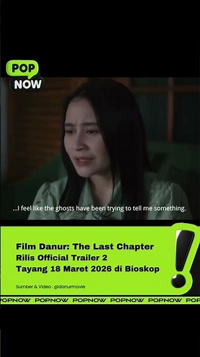 Film Danur: The Last Chapter Rilis Official Trailer 2 Tayang 18 Maret 2026 di Bioskop