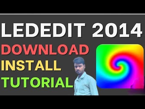 LEDEdit 2014 software Download and Install and tutorial #vidio
