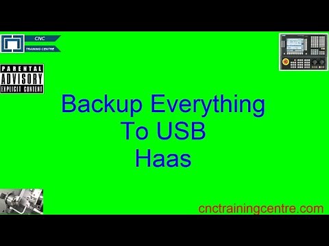 Backup Everything on a Haas CNC Machine