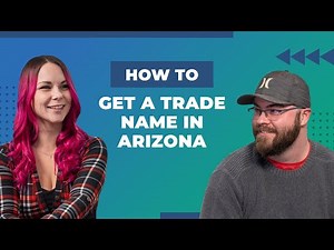How to Get a Trade Name in Arizona