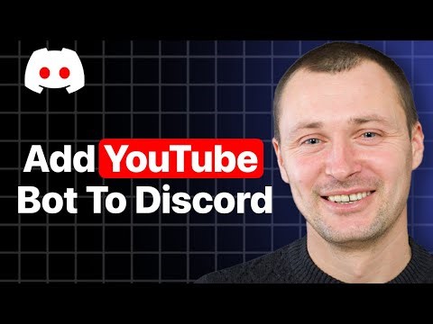 How To Add YouTube Bot To Your Discord Server