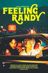 Feeling Randy (2024) - Movie