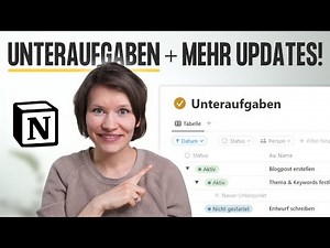 Unteraufgaben, Abhängigkeiten & mehr ✨ Das ist NEU in Notion