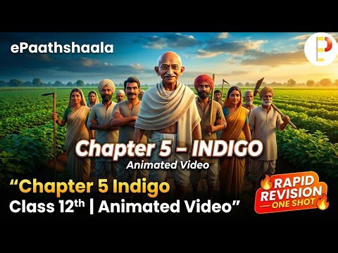 INDIGO | Rapid Revision Class 12 English | ePaathshaala
