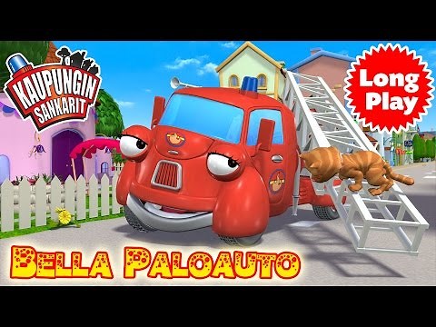 Kaupungin Sankarit | "Bella Paloauto" Non-Stop! Long Play | 4 jaksoa peräkkäin | Lasten Piirretyt