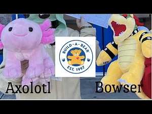First Time at Build A Bear Workshop! | Making an Axolotl and Bowser