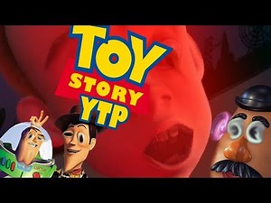 TOY STORY YTP | RIP BUZZ & WOODY.