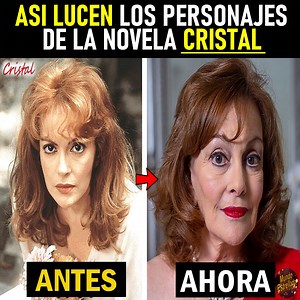 Asi lucen los Actores de la Novela "Cristal (1985)" en 2023. | Mundo Estrellado