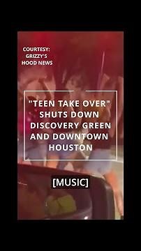"Teen Takeover" Shuts Down Discovery Green and Downtown Houston