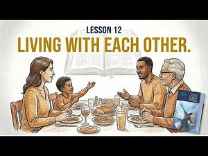 ✅Sabbath School Lesson 12 - Living With Each Other (Colossians) Sabbath School Lesson Summary