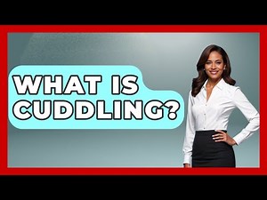What Is Cuddling? - The Love Workshop