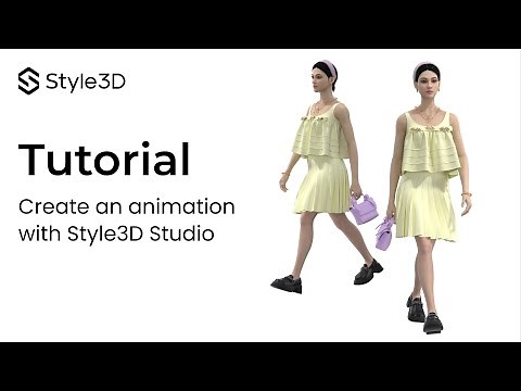 Style3D - 3D Visual Tutorial | Animation Creation