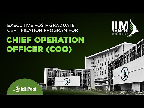 Chief Operating Officer Course | COO Course | Learn From IIM Faculty | Intellipaat