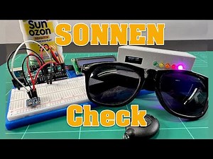 Wie ein UV-Strahlen Messgerät selbst gebaut werden kann