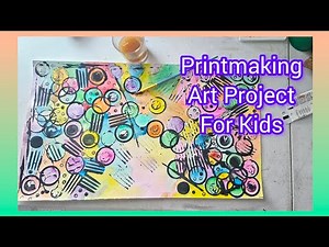 Printmaking for Kids, Art project Ideas For Kids