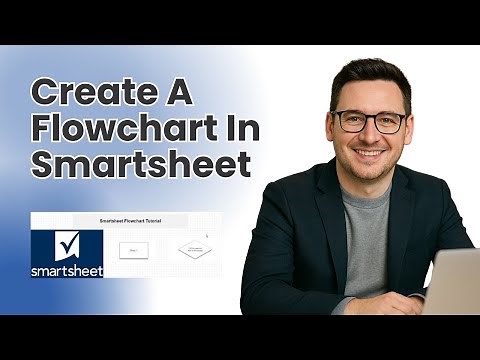 How To Create A Flowchart In Smartsheet - The Best Way
