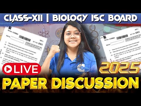 📊 LIVE | Class 12 ISC Biology | Exam Paper Discussion & Analysis | Board Exam 2025! 🚀